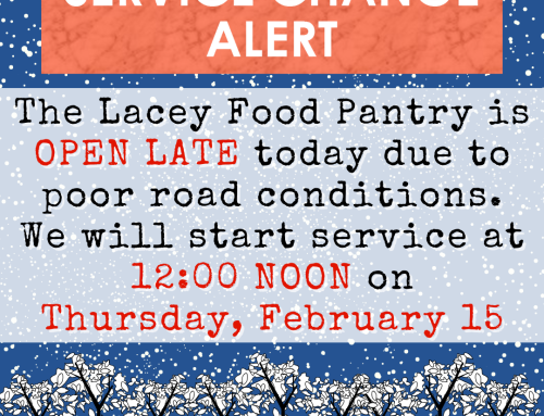 Lacey Food Pantry Late Opening Due to Snowy Roads on February 15th!